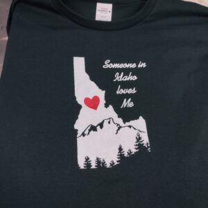 Someone in Idaho Loves Me